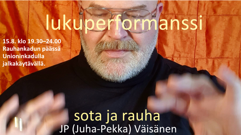 Sota ja rauha – hiljainen lukuperformanssi