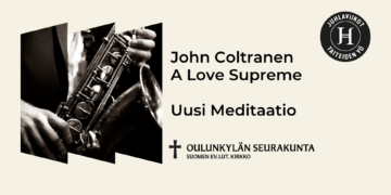 Konsertti: John Coltranen A love Supreme – Uusi meditaatio